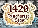 1429 Uncharted Seas