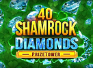 40 Shamrock Diamonds PrizeTower