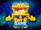 Bait n Bank