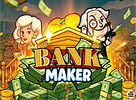 Bank Maker preview