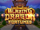 Blazing Dragon Fortunes