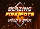 Blazing Fire Pots Hold and Spin