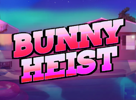 Bunny Heist
