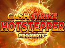 Cash Strike Hotstepper