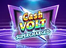Cash Volt Supercharged