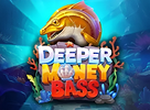 Deeper Money Bass