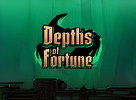Depths of Fortune