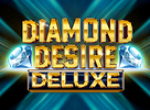 Diamond Desire Deluxe