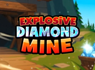 Explosive Diamond Mine