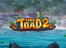 Fire Toad 2