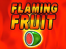 Flaming Fruit