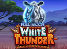 Full Moon White Thunder