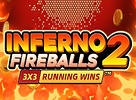 Inferno Fireballs 2 Running Wins