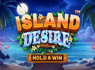 Island Desire Hold and Win