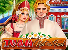 Ivan Not the Fool