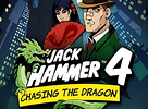 Jack Hammer 4 Chasing The Dragon