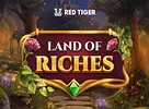 Land Of Riches