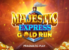 Majestic Express Gold Run