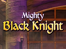 Mighty Black Knight
