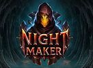 Nightmaker