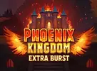 Phoenix Kingdom Extra Burst