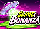 Slime Bonanza