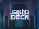 Squid Deck