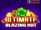 Ultimate Blazing Hot