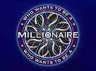 Who Wants to Be a Millionaire