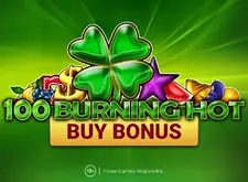 100 Burning Hot Buy Bonus