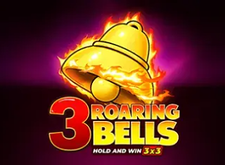 3 Roaring Bells Hold and Win 3x3