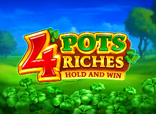 4 Pots Riches Hold and Win