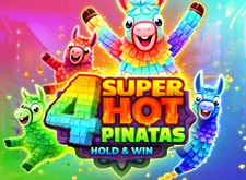 4 Super Hot Pinatas Hold and Win