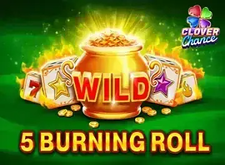 5 Burning Roll Dice Clover Chance
