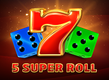 5 Super Roll