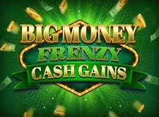 Big Money Frenzy Cash Gains