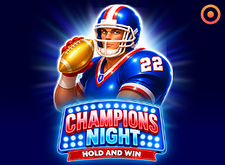 Champions Night Hold and Win