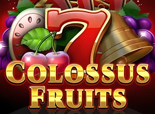 Colossus Fruits