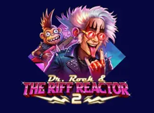 Dr Rock and the Riff Reactor 2