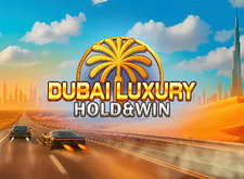 Dubai Luxury Hold and Win