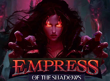 Empress of the Shadows