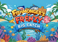 Fishmongers Frenzy Big Catch