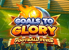 Goals To Glory Football Fever