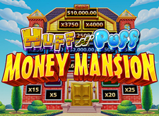 Huff N Puff Money Mansion