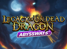 Legacy of Undead Dragon ABYSSWAYS