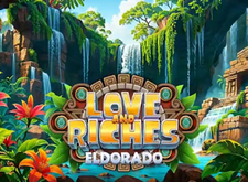 Love and Riches Eldorado preview
