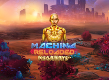Machina Reloaded Megaways