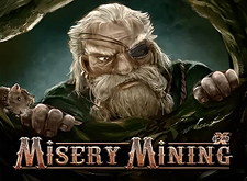 Misery Mining