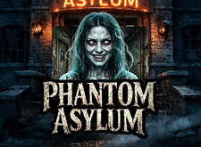 Phantom Asylum