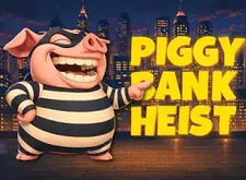Piggy Bank Heist